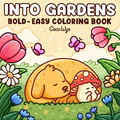 Into Gardens – Nature Coloring Book